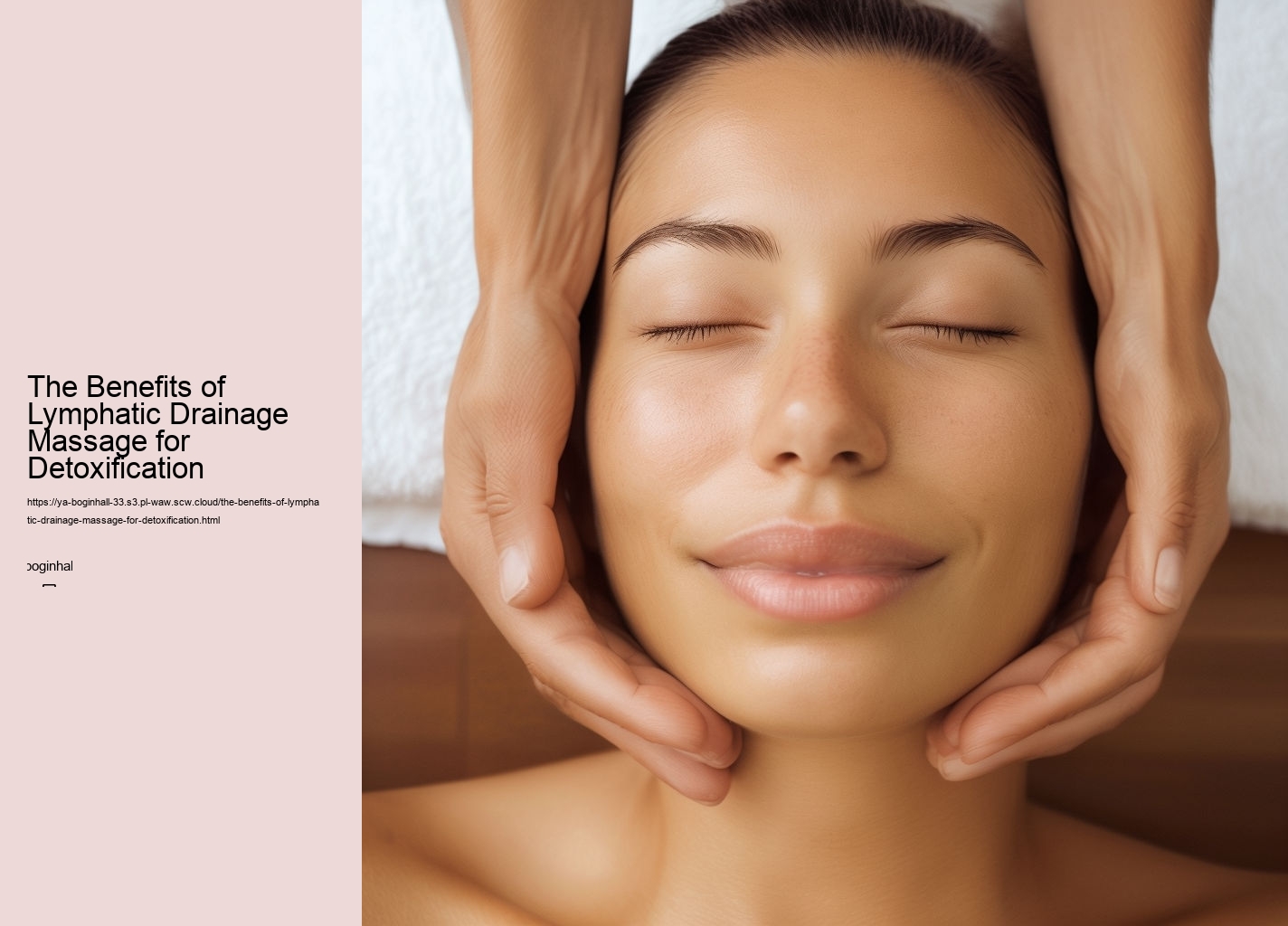 The Benefits of Lymphatic Drainage Massage for Detoxification