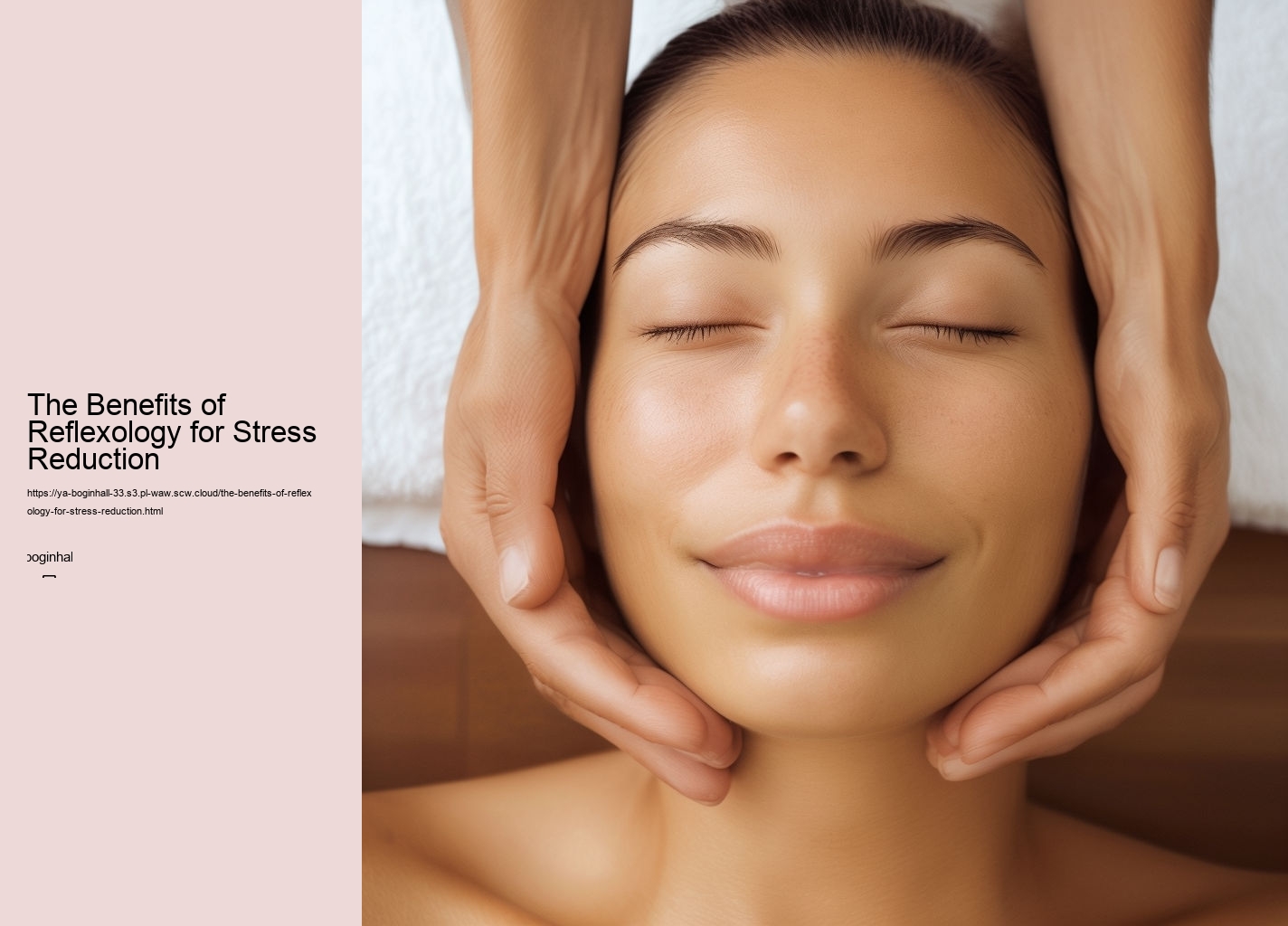 The Benefits of Reflexology for Stress Reduction