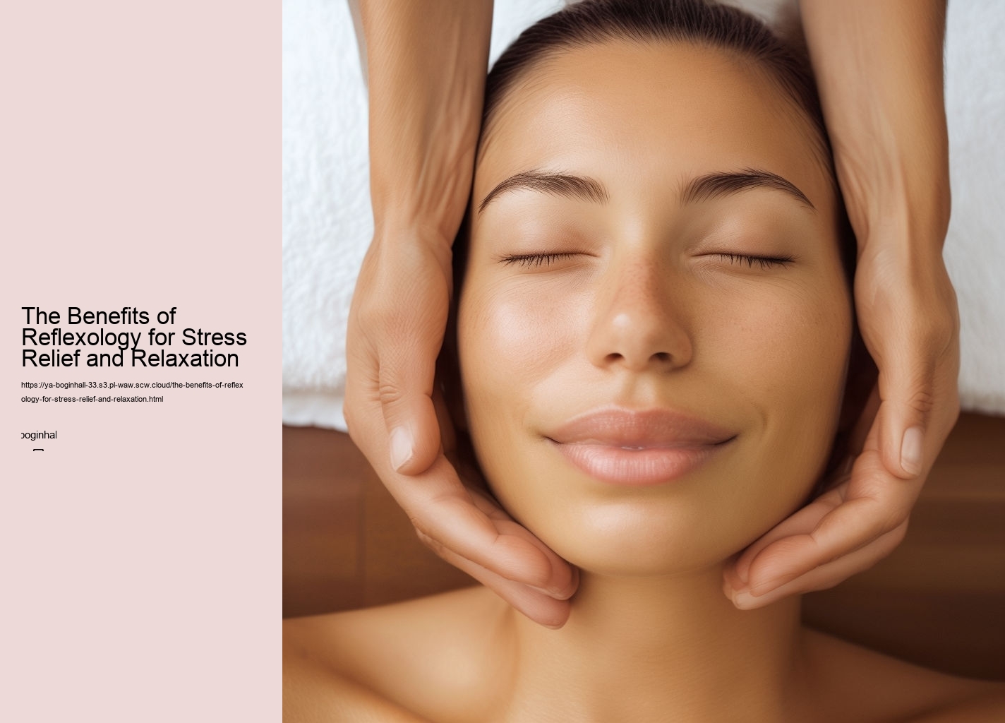 The Benefits of Reflexology for Stress Relief and Relaxation