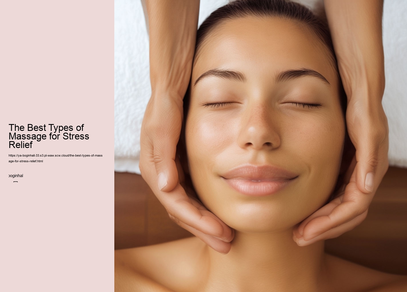 The Best Types of Massage for Stress Relief